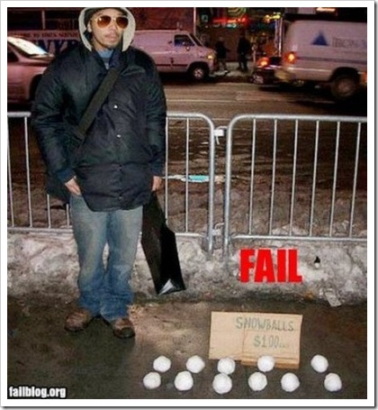 Snowballs Fail.