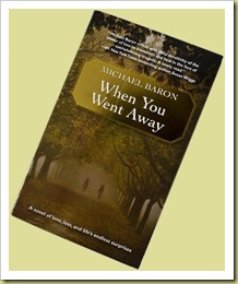 When You Went Away