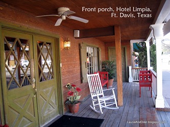 Hotel Limpia, Ft. Davis, TX