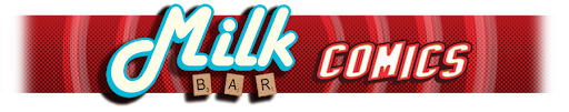 Milk Bar Comics