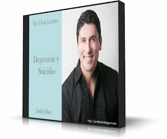 DEPRESIÓN Y SUICIDIO, César Lozano [ Audiolibro ] – Las tendencias suicidas en las personas con depresión.