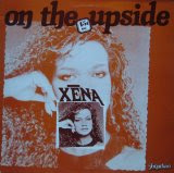 Xena - On the Upside