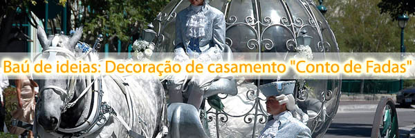 decoracao conto fadas Decoração de casamento Conto de Fadas