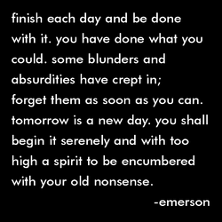 Finish each day