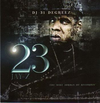 Jay-Z - 23 The Mike Jordan Of Recordin