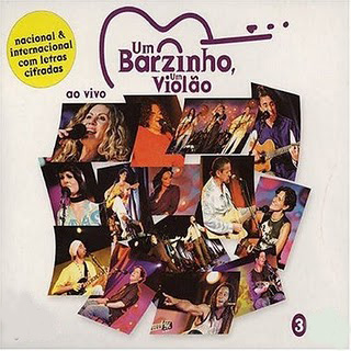 Um Barzinho, Um Violão - Volume 3