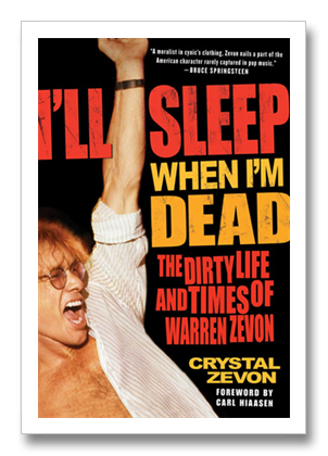 Warren Zevon - I'll Sleep When I'm Dead