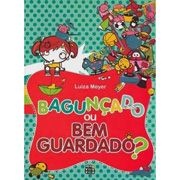 Meu livro "Bagunçado ou Bem Guardado", Editora Matrix