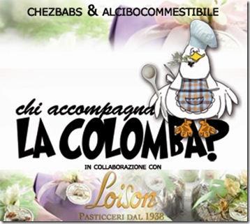 Chi accompagna al colomba con Loison