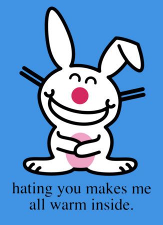funny happy bunny quotes. hairstyles happy bunny quotes.