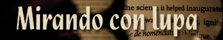 mirandoconlupa