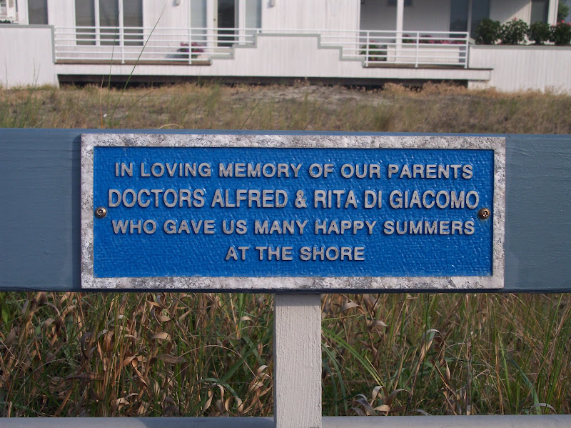 In loving memory of our parentsDoctors Alfred & Rita Di GiacomoWho gave us many happy summers at the shore