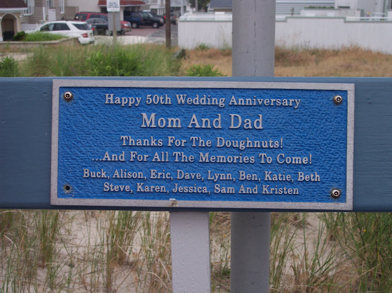 Happy 50th Wedding AnniversaryMom and DadThanks for the doughnuts...and for all the memories to come!Buck, Alison, Eric Dave, Lynn, Ben, Katie, Beth, Steve,
Karen, Jessica, Sam and Kristen