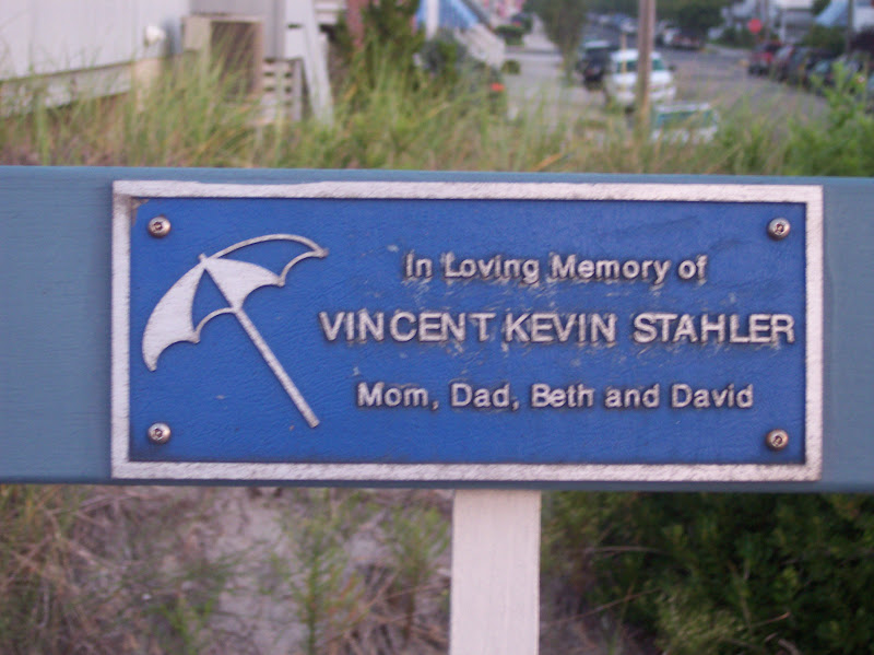 In loving memory ofVincent Kevin StahlerMom, Dad, Beth and David