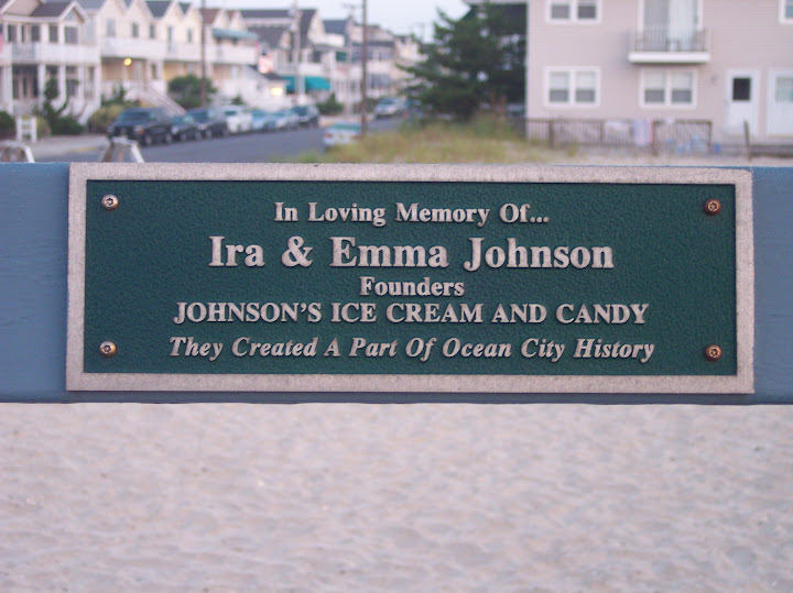 In loving memory of...Ira & Emma JohnsonFoundersJohnson's Ice Crean and CandyThey created a part of Ocean City History
