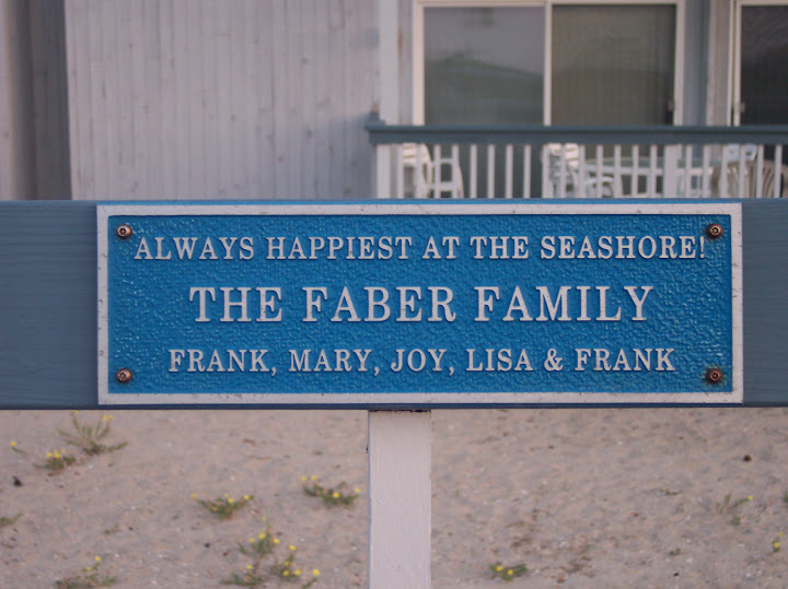 Always happiest at the seashore!The Faber familyFrank, Mary, Joe, Lisa, & Frank