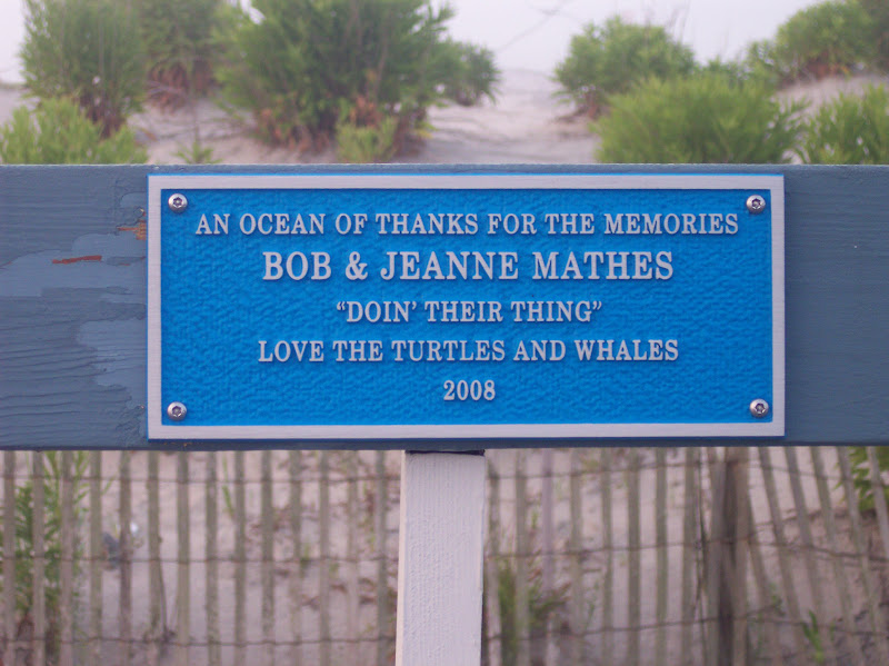 An ocean of thanks for the memoriesBob & Jeanne Mathes"Doin' Their Thing"Love the Turtles and Whales2008