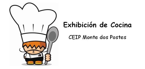 Exhibición Cocina – Festival CEIP Monte dos Postes