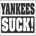 This blog is an official YANKEES SUCK zone