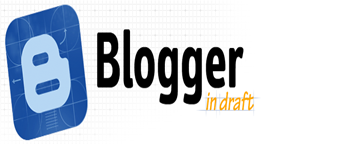 Blogger in draft