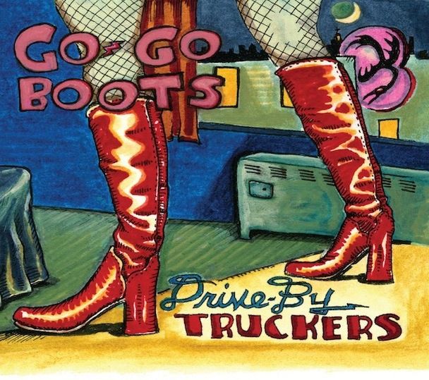 [Drive-By-Truckers-Go-Go-Boots30.jpg]