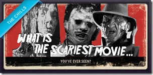 What is the scariest movie you've ever seen 