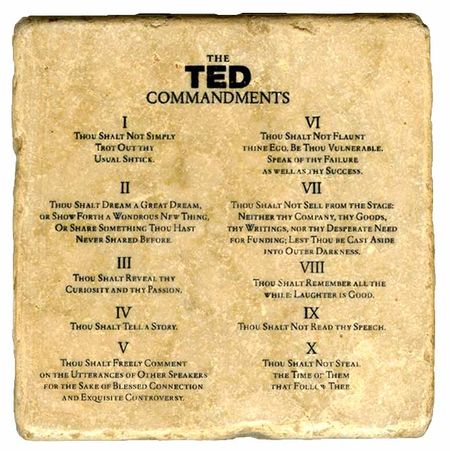 Bueno hoy me he encontrado con estos sabios 10 Mandamientos de las TED 