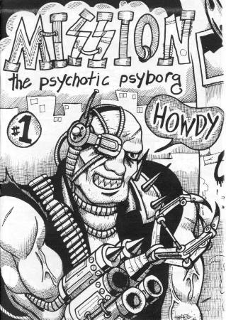 Mission: the Psychotic Psyborg