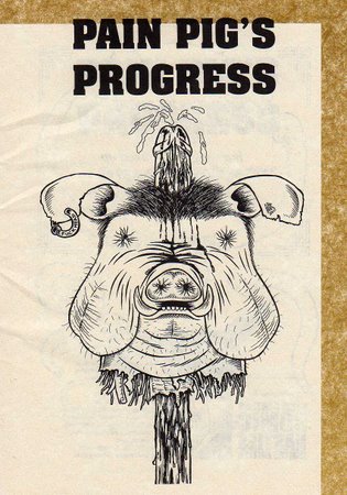 Pain Pig's Progress