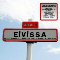 Baixar CD We Call It Eivissa! - Balearic Ibiza House Tunes