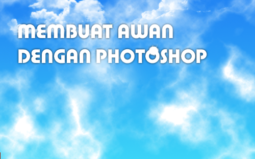 membuat awan dengan photoshop