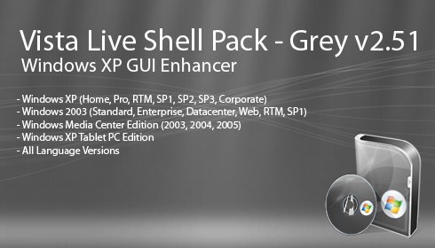 Vista Live Shell Pack Grey Edition