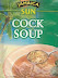 Cock soup - Waiter - there's a cock in my soup!
