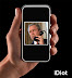 iDiot - Next generation smartphone.