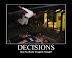 Decisions - Have you really thought it through?