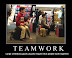 Teamwork - Large goals usually require that people work together.