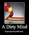 A dirty mind - If you got one you'll see it.