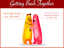 Getting back together - How sad and realistic.
