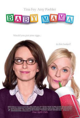 http://lh5.ggpht.com/_BX7rgghbmmw/Syrx3Ike5nI/AAAAAAAAE2g/R76VYg315g4/baby_mama_movie_poster%20260x385.jpg