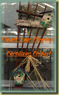 fertilizer Friday
