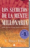 Los Secretos de la Mente Millonaria Los Secretos de la Mente Millonaria