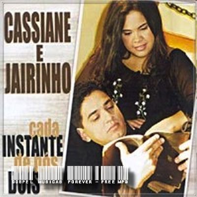 Cassiane e Jairinho - Cada Instante de Nós Dois - 2002