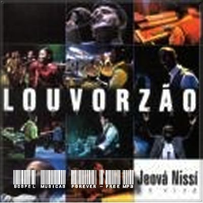 Banda Jeová Nissi - Louvorzão - 2008