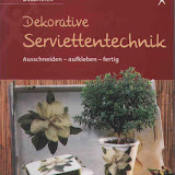DEKORATIVE SERVIETTEN TECHNIKA