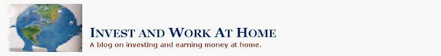 Invest and Work at Home
