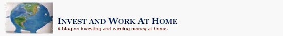 Invest and Work At Home