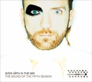 [Sven Väth  - In The Mix - The Sound Of The Fifth Season[3].jpg]