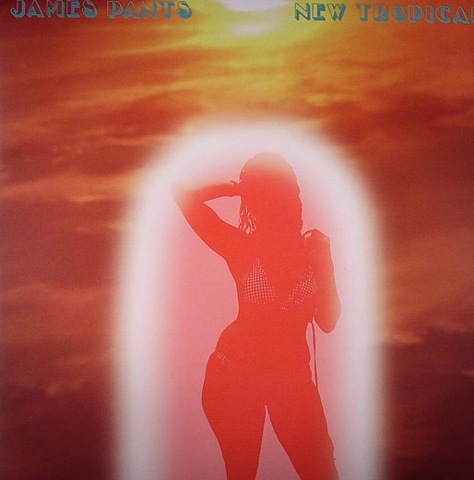 [James Pants - New Tropical EP[4].jpg]