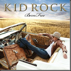 600px-Kid-Rock-Born-Free-Final-Cover1