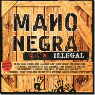 Mano-Negra-Illegal